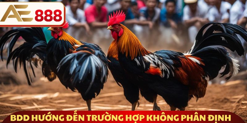 BDD hướng đến trường hợp trận đấu không phân định